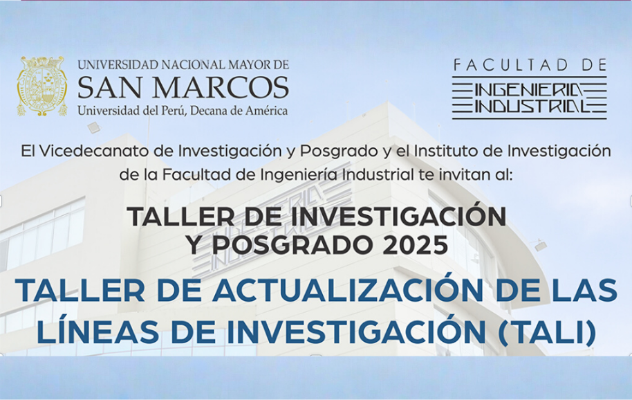 🔬 ¡No te pierdas el TALLER DE INVESTIGACIÓN Y POSGRADO 2025 – TALI! 🚀